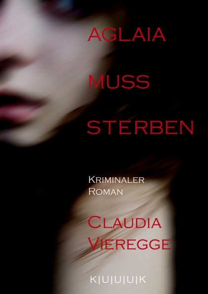 front cover kuuuk claudia vieregge aglaia muss sterben